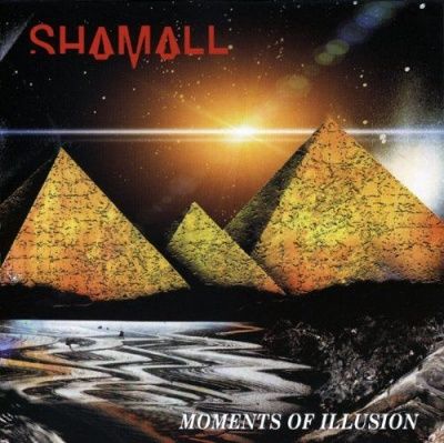 Shamall - Moments Of Illusion (1990)