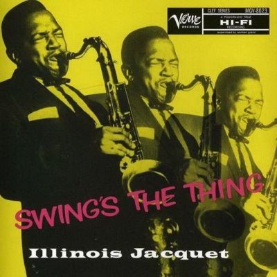Illinois Jacquet - Swing's The Thing (1957) - Hybrid SACD