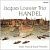 Jacques Loussier Trio - Handel: Water Music & Royal Fireworks (2002)