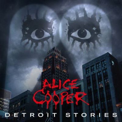 Alice Cooper - Detroit Stories (2021) (180 Gram Audiophile Vinyl) 2 LP