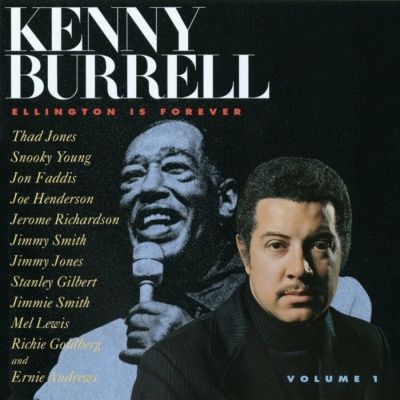 Kenny Burrell - Ellington Is Forever 1 (1975)
