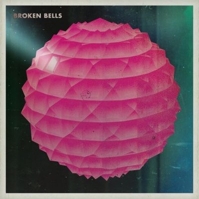 Broken Bells - Broken Bells (2010)