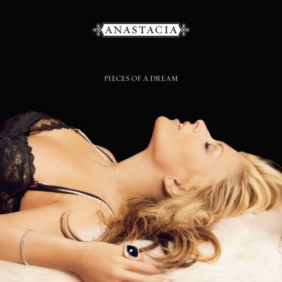 Anastacia - Pieces Of A Dream (2005)