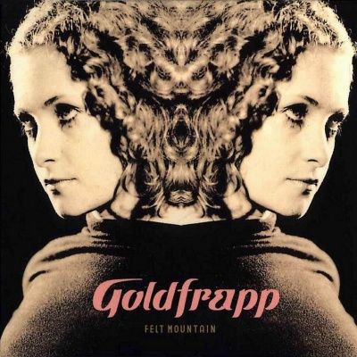Goldfrapp - Felt Mountain (2000)