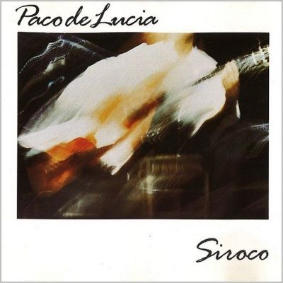 Paco De Lucia - Siroco (1987)