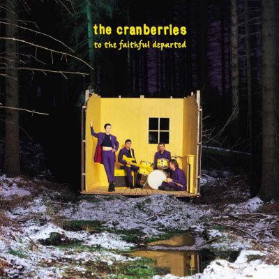 The Cranberries - To The Faithful Departed (1996) (180 Gram Audiophile Vinyl)