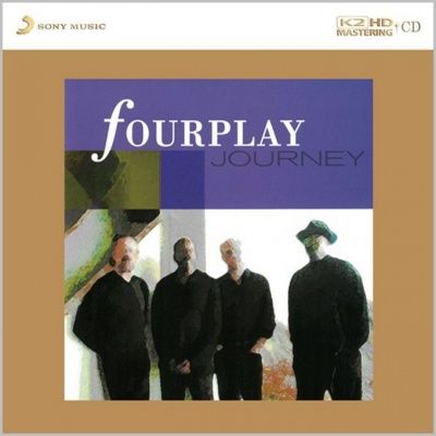 Fourplay - Journey (2004) - K2HD Mastering CD
