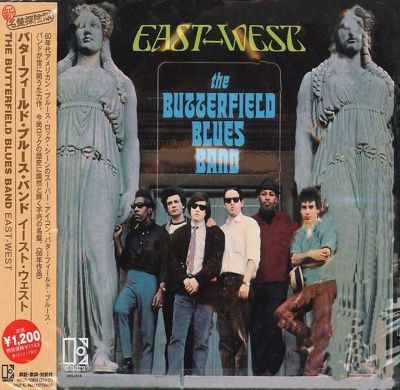 The Paul Butterfield Blues Band - East-West (1966)