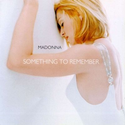 Madonna - Something To Remember (1995)