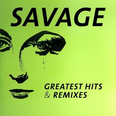 Savage - Greatest Hits & Remixes (2016) - 2 CD Box Set