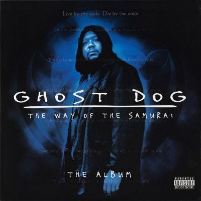 O.S.T. Ghost Dog: The Way Of The Samurai - The Album (1999) - Soundtrack