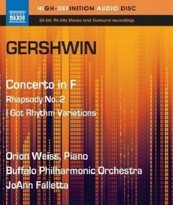 Gershwin - Concerto in F, Rhapsody No. 2 (2012) (Blu-Ray Audio)
