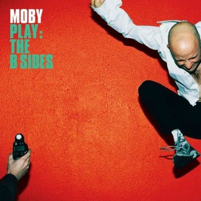 Moby - Play: The B Sides (2000)