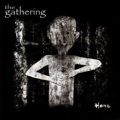 The Gathering - Home (2006)