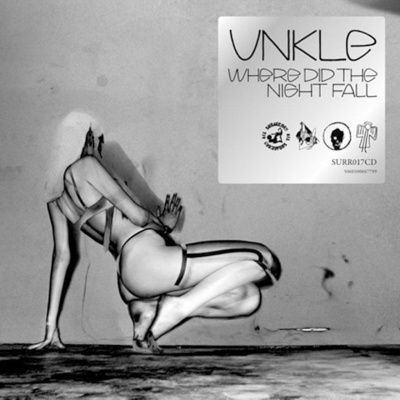 UNKLE - Where Did The Night Fall (2010) - 2 CD Limited Edition