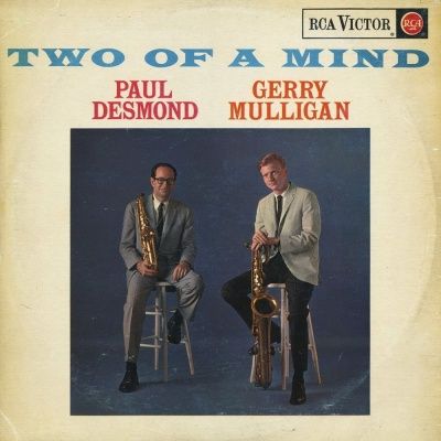Paul Desmond and Gerry Mulligan - Two Of A Mind (1962)