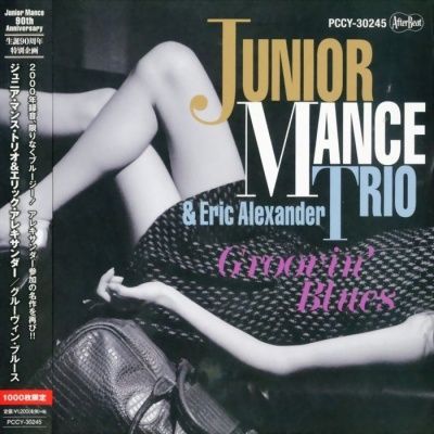 Junior Mance Trio & Eric Alexander - Groovin' Blues (2002) - Paper Mini Vinyl
