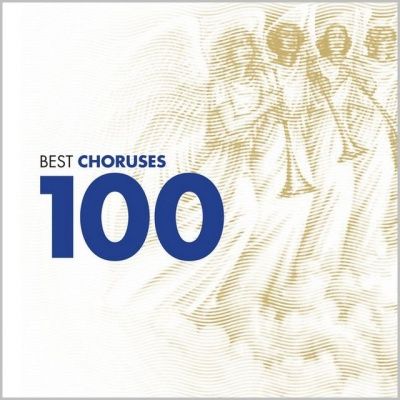 100 Best Choruses (2011) - 6 CD Box Set