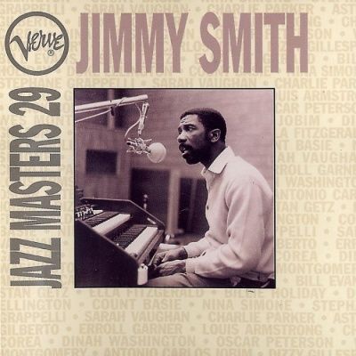 Jimmy Smith - Verve Jazz Masters 29 (1994)