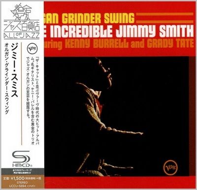 Jimmy Smith - Organ Grinder Swing (1965) - SHM-CD