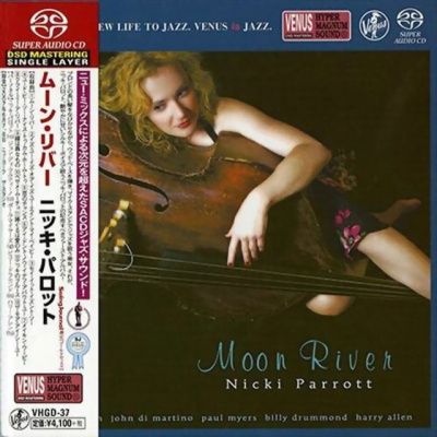 Nicki Parrott - Moon River (2007) - SACD