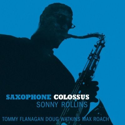 Sonny Rollins - Saxophone Colossus (1956) (180 Gram Audiophile Vinyl)