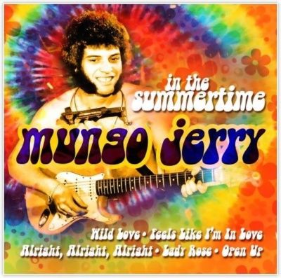 Mungo Jerry - In the Summertime: Best Of (2007)