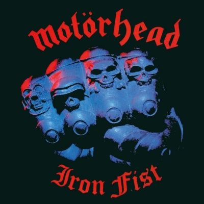 Motörhead - Iron Fist (1982)