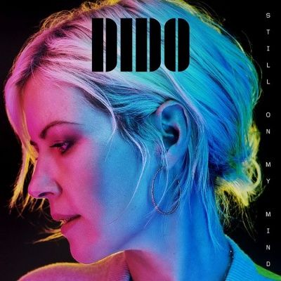 Dido - Still On My Mind (2019) (180 Gram Audiophile Vinyl)
