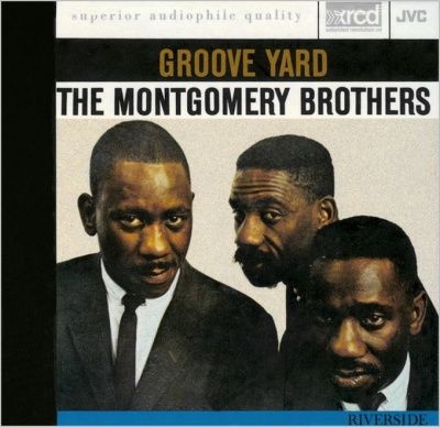 The Montgomery Brothers - Groove Yard (1961) - XRCD