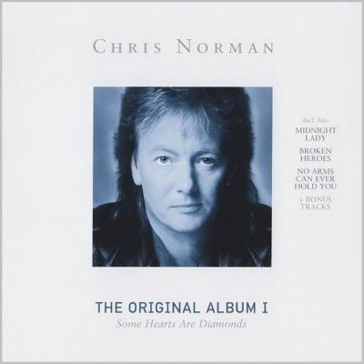 Chris Norman - The Original Album I - Some Hearts Are Diamonds (1986)