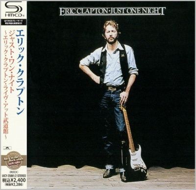 Eric Clapton - Just One Night (1980) - 2 SHM-CD