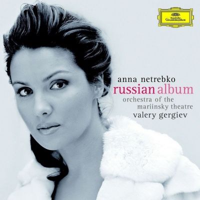Anna Netrebko - Russian Album (2007)