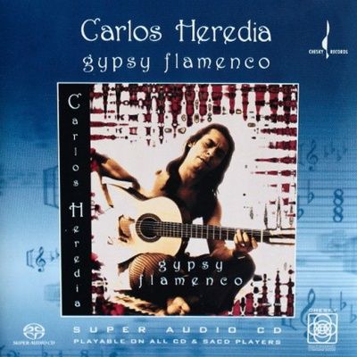 Carlos Heredia ‎- Gypsy Flamenco (1996) - Hybrid SACD