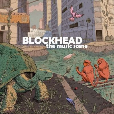 Blockhead - The Music Scene (2010)