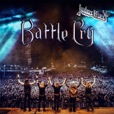 Judas Priest - Battle Cry: Live 2015 (2016)