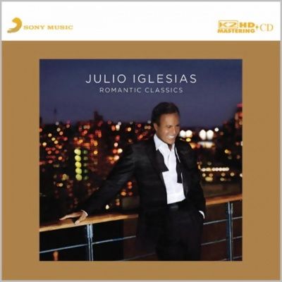 Julio Iglesias - Romantic Classics (2006) - K2HD Mastering CD