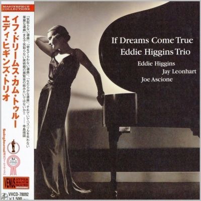 Eddie Higgins Trio - If Dreams Come True (2004) - Paper Mini Vinyl
