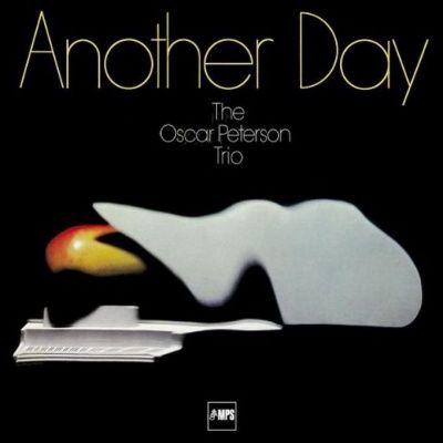 The Oscar Peterson Trio - Another Day (1972)