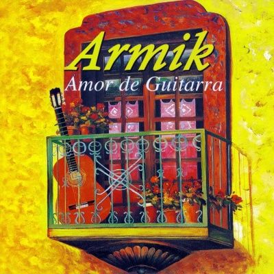 Armik - Amor De Guitarra (2003)