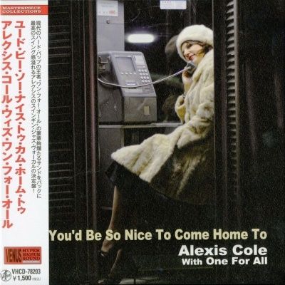 Alexis Cole With One For All - You'd Be So Nice To Come Home To (2010) - Paper Mini Vinyl