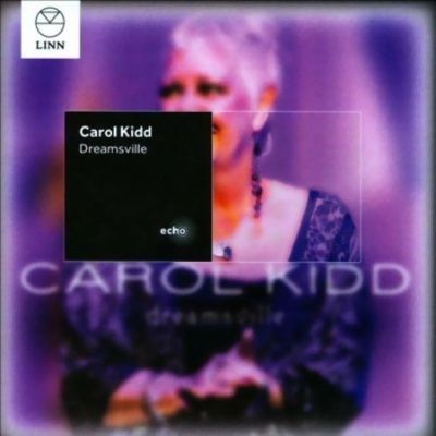 Carol Kidd - Dreamsville (2008)