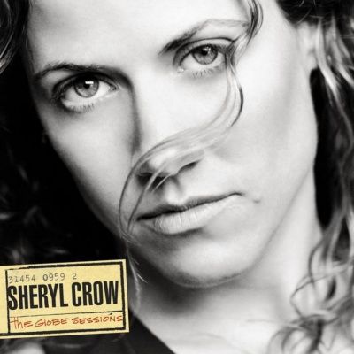 Sheryl Crow - The Globe Sessions (1998) - Enhanced