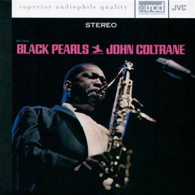 John Coltrane - Black Pearls (1964) - XRCD