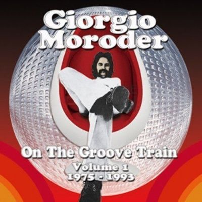 Giorgio Moroder - On The Groove Train Pop & Dance Rarities 1975 - 1993 (2012) - 2 CD Box Set