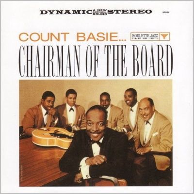 Count Basie - Chairman Of The Board (1959)