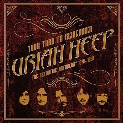 Uriah Heep - Your Turn To Remember: The Definitive Anthology 1970-1990 (2016) - 2 CD Box Set