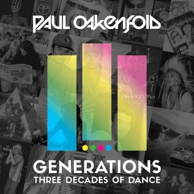 Paul Oakenfold - Generations: Three Decades Of Dance (2017) - 3 CD Box Set