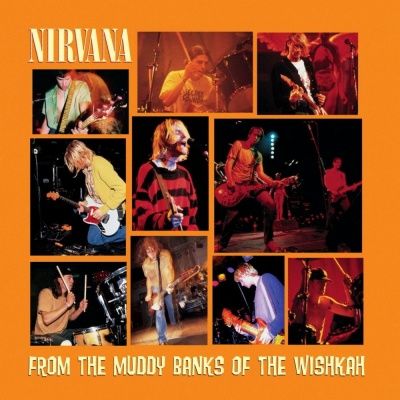Nirvana - From The Muddy Banks Of The Wishkah (1996) (180 Gram Audiophile Vinyl) 2 LP