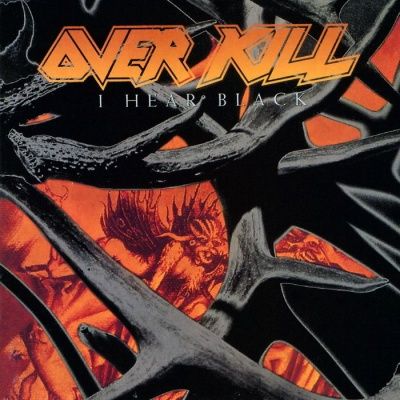 Overkill - I Hear Black (1993)